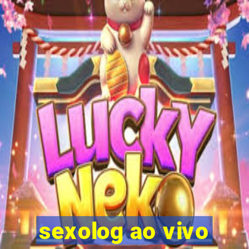 sexolog ao vivo